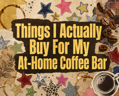 Things I Buy For My At Home Coffee Bar☆ cover photo collage