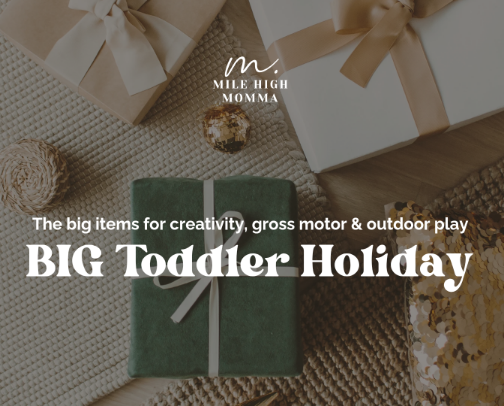The BIG Holiday Wishlist Gifts For Toddlers 2-4 cover photo collage