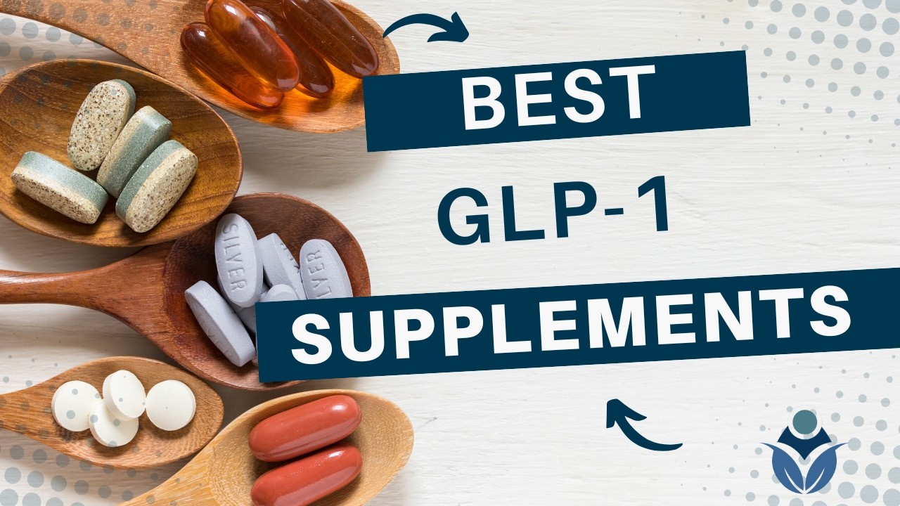 Best Supplements for GLP-1 from a Registered Dietitian cover photo collage