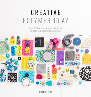 Polymer Clay Must Haves! cover photo collage