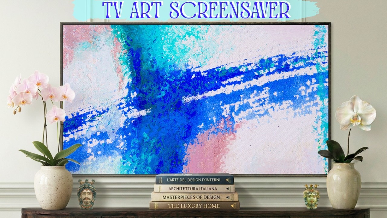 ABSTRACT TV AESTHETIC | HAND-MADE TEXTURED PAINTING TURNED INTO 4K TV SCREENSAVERS cover photo collage