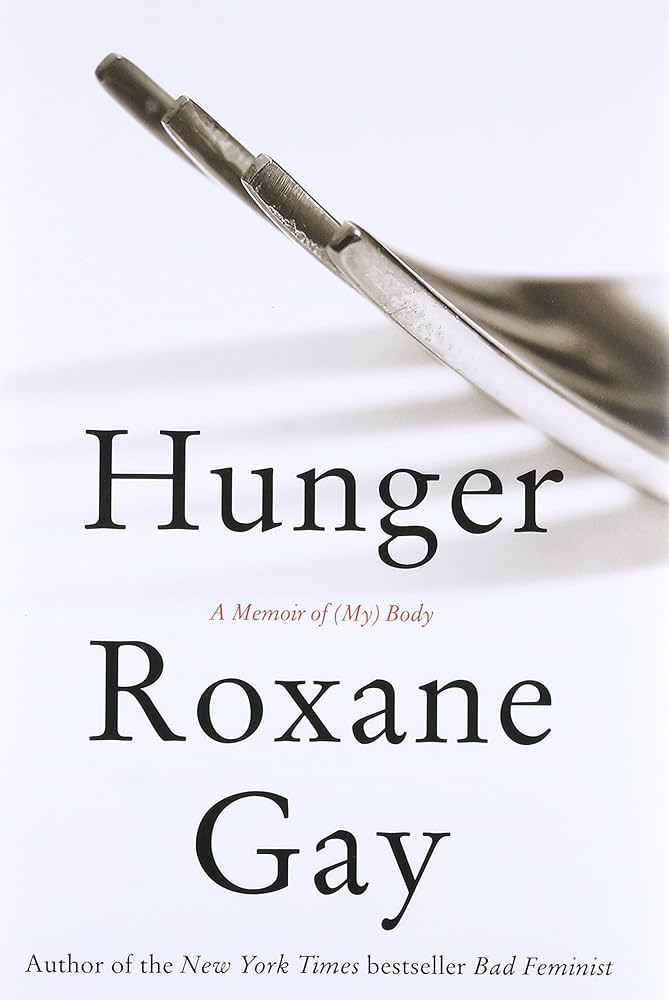 Hunger: A Memoir of (My) Body and Related Bold Memoirs cover photo collage