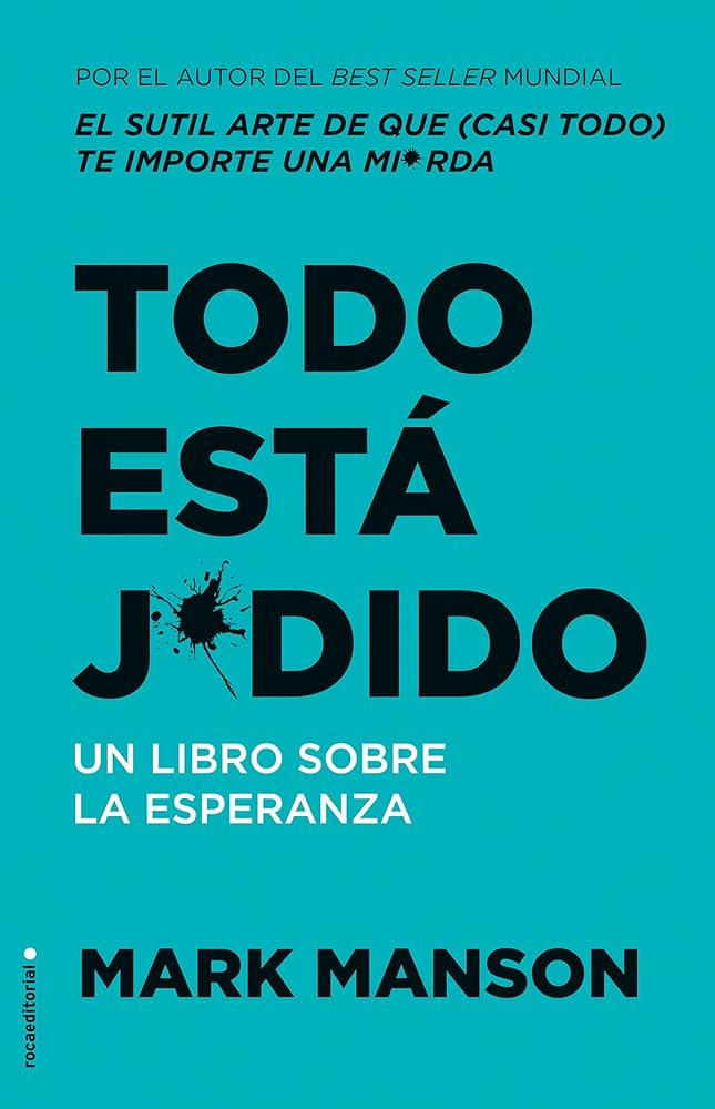 Complementos de sutil arte de que te importe un caraj*: Un enfoque disruptivo para vivir una buena vida (Spanish Edition) cover photo collage