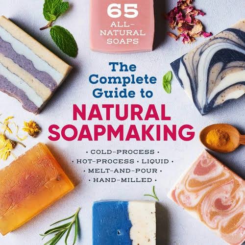 GUIDE TO NATURAL SOAPMAKING 🌱🧖🛁 cover photo collage