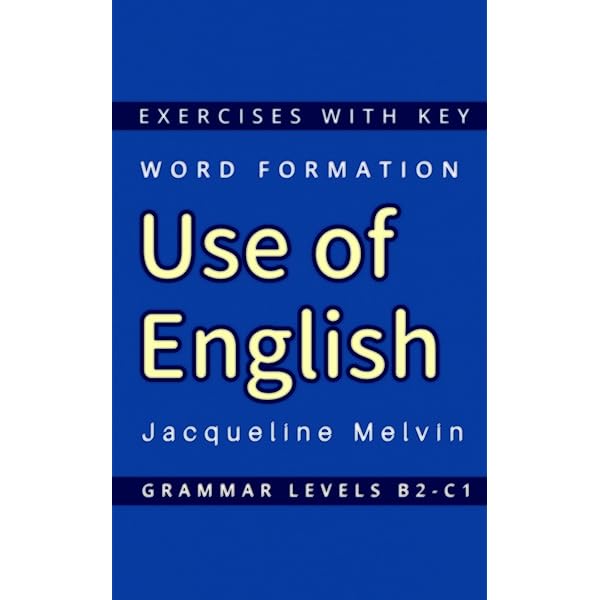 Read Free - Advanced Word Formation: 100 Word Formation Exercises