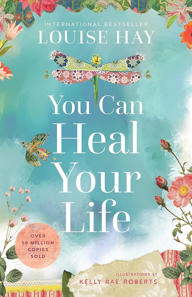 You Can Heal Your Life essentials for deep inner transformation cover photo collage