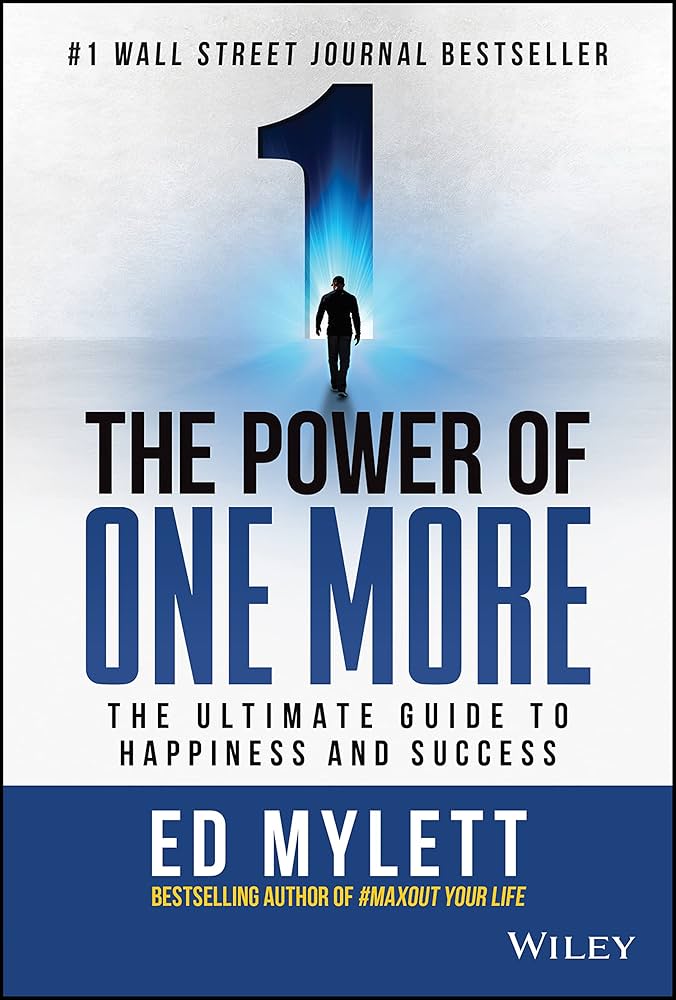The Power of One More: The Ultimate Guide to Happiness and Success toolkit cover photo collage