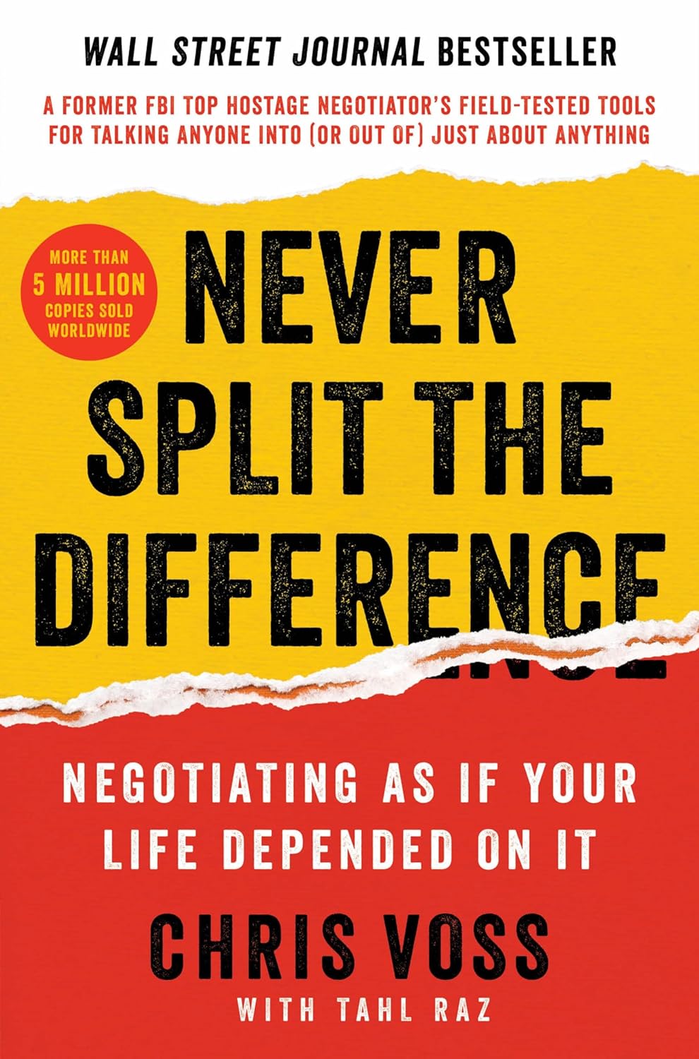 Never Split the Difference: Negotiating as if Your Life Depended on It guides cover photo collage