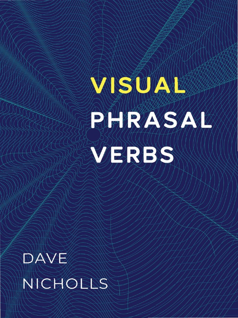 Save & Read - Visual Phrasal Verbs: Black-and-white version and