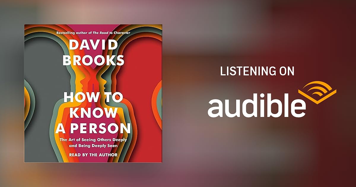How to Know a Person: The Art of Seeing Others Deeply and Being Deeply Seen Connection Guide cover photo collage