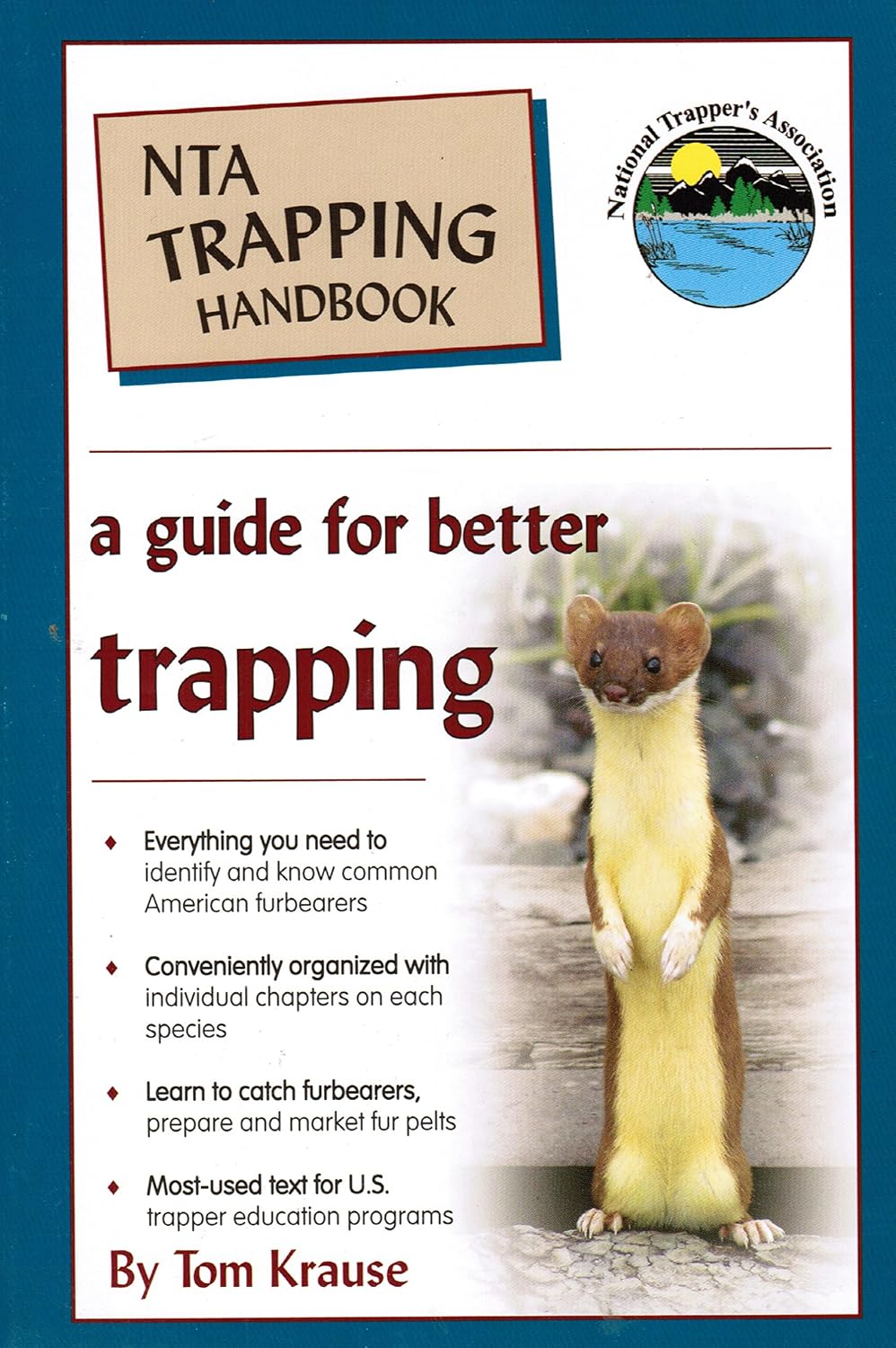 Companion reads for The Trapper's Bible: The Most Complete Guide to Trapping and Hunting Tips Ever cover photo collage