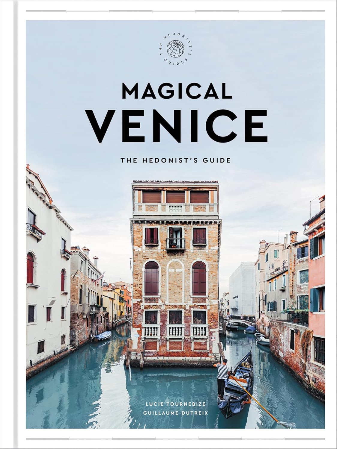 PDF Free - Magical Venice: The Hedonist's Guide inspiration for sensual city escapes cover photo collage