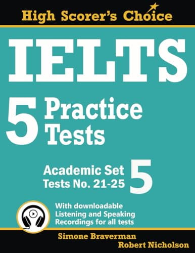 Get Free - IELTS 5 Practice Tests, General Set 5: Tests No. 21-25 (High Scorer's Choice Book 10) for focused exam readiness cover photo collage