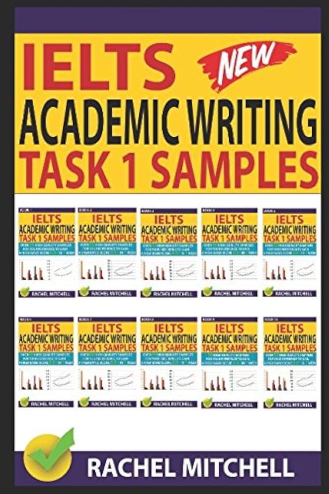 Read Now - Ielts Academic Writing Task 1 Samples: Over 450 High Quality Samples for Your Reference to Gain a High Band Score 8.0+ In 1 Week (Box set) intensive prep library cover photo collage