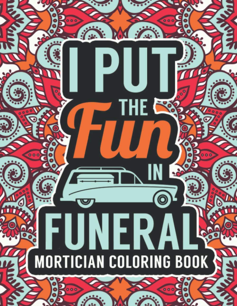 Fun Finds for Morticians & Funeral Directors cover photo collage
