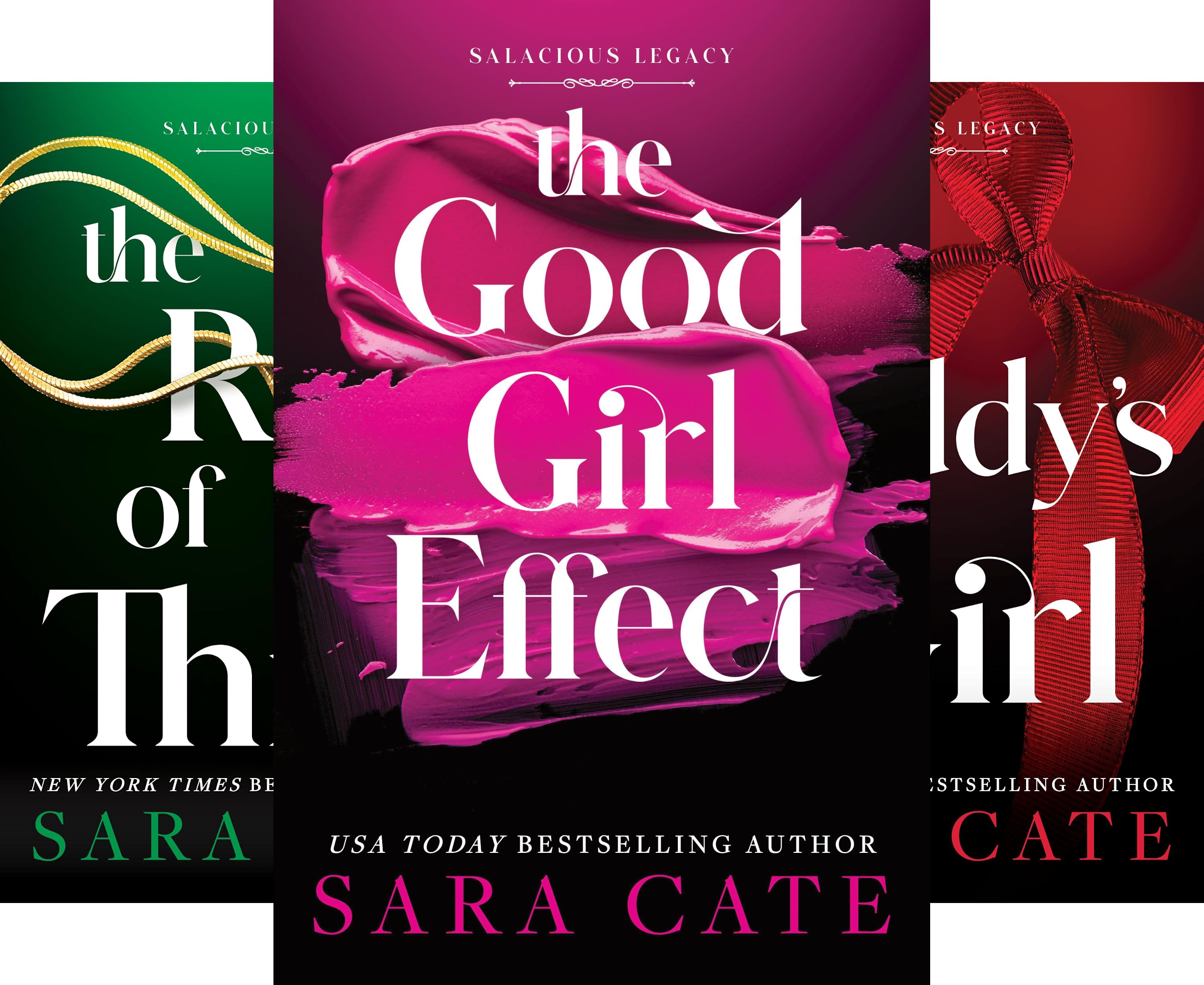 Read Free - The Good Girl Effect: Salacious Legacy, Book 1 companion reads cover photo collage
