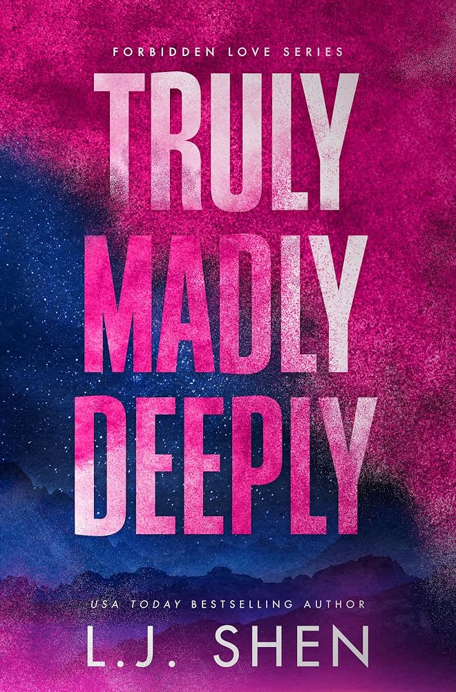 Read Free - Truly Madly Deeply: A Grumpy x Sunshine Romance (Forbidden Love Book 1) cover photo collage