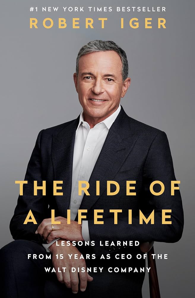 The Ride of a Lifetime: Lessons Learned from 15 Years as CEO of the Walt Disney Company cover photo collage